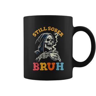 Retro Groovy Still Sober Bruh Skull Sobriety T Shirt Name Coffee Mug | Seseable UK