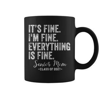 Retro I'm Fine Everything Is Fine Senior Mom Class Of 2027 Coffee Mug - Thegiftio UK