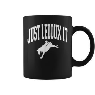 Retro Just Ledoux It Vintage Cowboy Whiskey Wine Lover Coffee Mug | Seseable UK