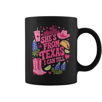 Shes From Texas I Can Tell Texas Girl Coffee Mug - Thegiftio UK
