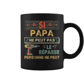 Si Papa Ne Peut Pas Réparer La Fête Des Pères De Père Rétro Tasse - Cadeauxyz