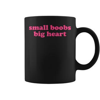 Small Boobs Big Heart Y2k Aesthetic Coffee Mug - Thegiftio UK