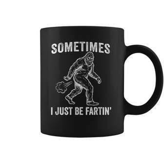 Sometimes I Just Be Farting Bigfoot Fart Dad Men's Novelty Coffee Mug - Monsterry UK