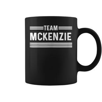 Team Mckenzie Last Name Taza de café - Regaloses