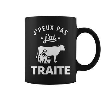 Vaches Humour Agriculteur Ferme J’Peux Pas J’Ai Traite Tasse - Cadeauxyz