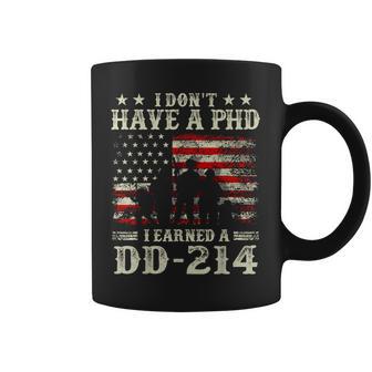 Vintage I Don't Have A Phd I Earned A Dd-214 Retro Flag Usa Coffee Mug | Seseable UK