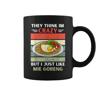Vintage Ils Pensent Que Jeuis Fou Mais J'aime Bien Mie Goreng Lover Tasse - Cadeauxyz