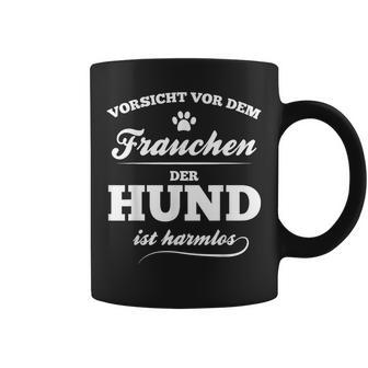 Vorsichtor Dem Frauchen Hund Ist Harmlos Hunde Geschenk Tassen - Geschenkecke