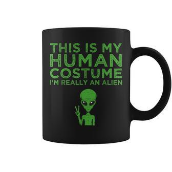 Weird This Is My Human Costume I'm Really An Alien Coffee Mug - Thegiftio UK