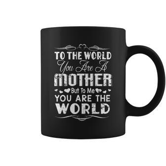 To Me You Are The World Christmas Ideas For Mom Coffee Mug | Seseable UK