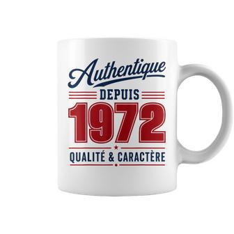 Authentique Depuis 1972 Cadeau D'anniversaire Né En 1972 Tasse - Cadeauxyz