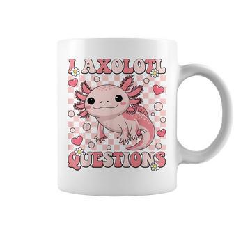 I Axolotl Questions Groovy Cute Axolotl Kawaii Coffee Mug | Seseable UK