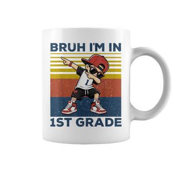 Bruh I'm In First Grade Dabbing Boys 1St Grade Student Kids Coffee Mug - Thegiftio UK