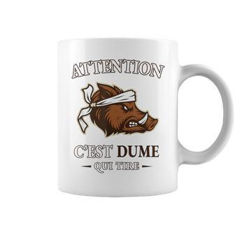Chasseanglier Corse Humour Chasseur C'est Dume Qui Tire Tasse - Cadeauxyz