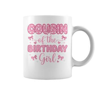 Cousin Of Birthday Girl Coquette Bow Party Family Matching Coffee Mug - Thegiftio UK