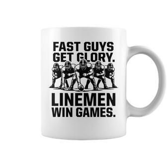 Fast Guys Get Glory Linemen Win Football Games Coffee Mug - Thegiftio UK
