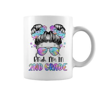 Girls Bruh I'm In 2Nd Grade First Day Of School Second Grade Coffee Mug - Thegiftio UK