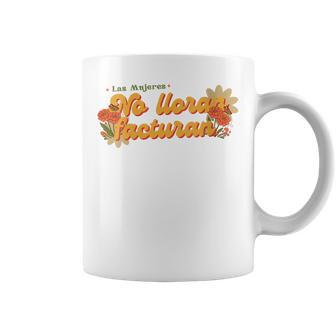 Las Es Ya No Lloran Facturan Cuello Taza de café - Regaloses