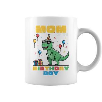 Mom Of Birthday Boy Trex Dino Bday Party Family Match Women Coffee Mug - Monsterry UK