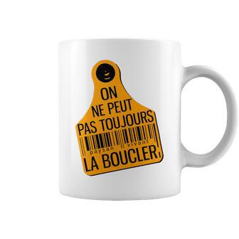On Ne Peut Pas Toujours La Boucler Haut De Gamme Tasse - Cadeauxyz
