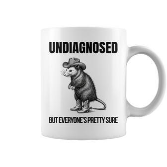 Undiagnosed But Everyone's Pretty Sure Opossum Coffee Mug - Thegiftio UK