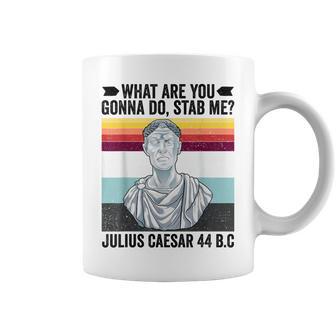 Vintage What Are You Gonna Dotab Me Julius Cesare Divertente Tazze - Novitaregali