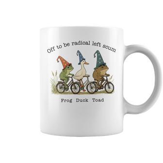 Women's Frog Duck Toad Off To Be Radical Left Scum Women Coffee Mug - Thegiftio UK