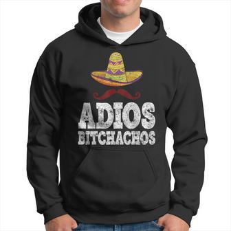 Adios Bitchachos Camisa Cinco De Mayo Fiesta Mexicana Sudadera - Regaloses