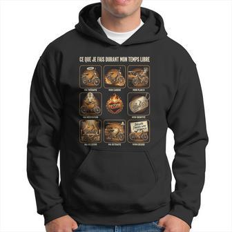Ce Que Je Fais Durant Mon Temps Libre Mobylettes Moto Ancien Sweat à capuche - Cadeauxyz