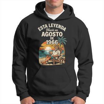 Esta Leyenda Nació En Agosto De 1966 Cumpleaños 60 Años Sudadera - Regaloses