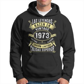 Las Leyendas Nacen En 1973 53 Años Cumpleaños Hombre Regalo Sudadera - Regaloses