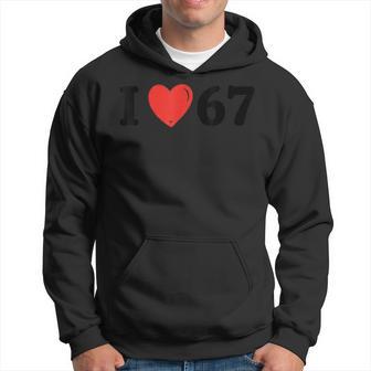 I Love 6 7Ixeven Meme Divertido Adulto Niños Sudadera - Regaloses