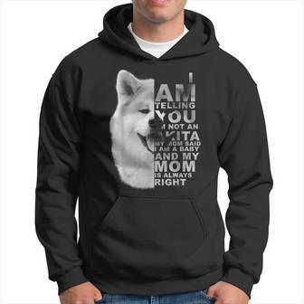 Mi Mamá Dijo Queoy Un Bebé Akita Inu Perro Mamá Día De La Madre Sudadera - Regaloses