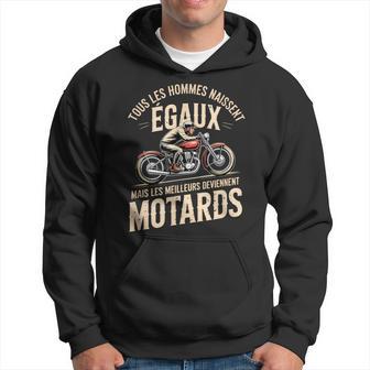 Motard Moto Égaux Meilleurs Devenir Motards Sweat à capuche - Cadeauxyz