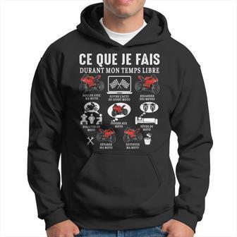 Moto Ce Que Je Fais Racing Courses Motosport Motard Humour Sweat à capuche - Cadeauxyz