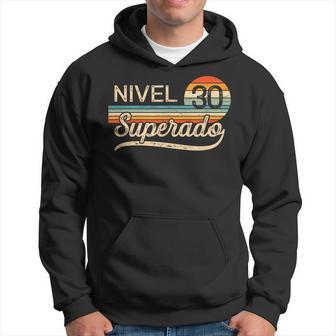 Nivel 30Uperado Regalo Aniversario De Boda 30 Años Casados Sudadera - Regaloses