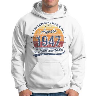 Leyendas Nacen Agosto 1947 Cumpleañosintage Sudadera - Regaloses