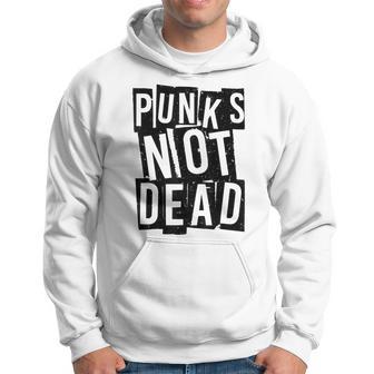 Punks Not Dead -Intage Grunge Punk Is Not Dead Rock Sudadera - Regaloses