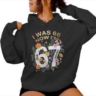 I Was 66 Now I’M 67 Years Old Floral Retro Vintage Women Hoodie | Seseable UK