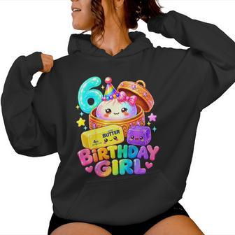 6Th Dumpling Squishy Birthday Girl 6 Year Old Party Women Hoodie - Thegiftio UK