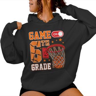 6Th Grade Basketball Back To School Sixth Grade Boys Kids Women Hoodie - Thegiftio UK