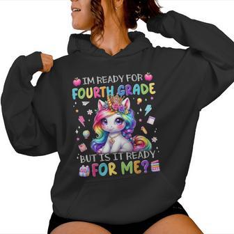 Back To School I'm Ready For Fourth 4Th Grade Unicorn Girl Women Hoodie - Thegiftio UK
