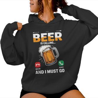 Beer Is Calling I Must Go Pantalla Del Teléfonoaso De Cerveza Beber Sudadera con capucha para mujer - Regaloses