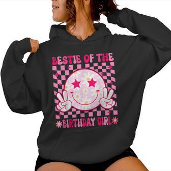 Bestie Of The Birthday Girls Smile Face Groovy Birthday Women Hoodie - Thegiftio UK