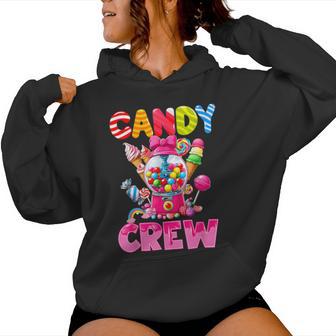 Candy Crew Candy Costume Candy Land Kids Sweetie Women Hoodie - Thegiftio UK