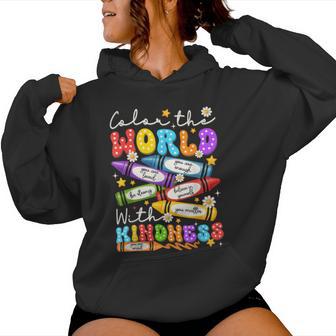 Color The World With Kindness Crayon Positivity Teacher Women Hoodie - Thegiftio UK
