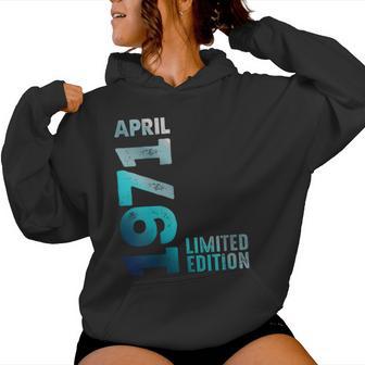 Edición Limitada Abril 1971 Cumpleaños Cuello Sudadera con capucha para mujer - Regaloses