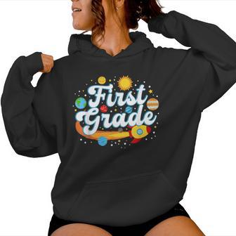 First Grade Astronaut Space Lover First Day Of School Women Hoodie - Thegiftio UK