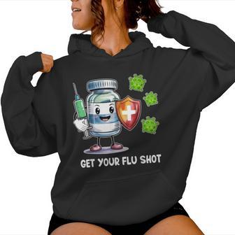 Get Your Flu Shot Vaccination Nurse Caregiver Immunization Women Hoodie - Thegiftio UK