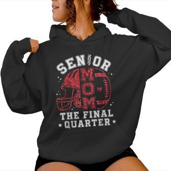 Football Senior Mom 2027 The Final Quarter Class Of 2027 Women Hoodie | Seseable UK